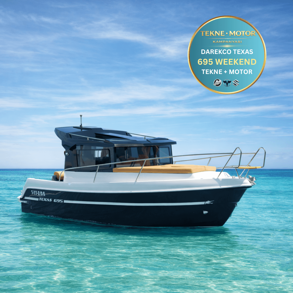 DarekCo Texas 695 Weekend Tekne ve Dıştan Takma Motor