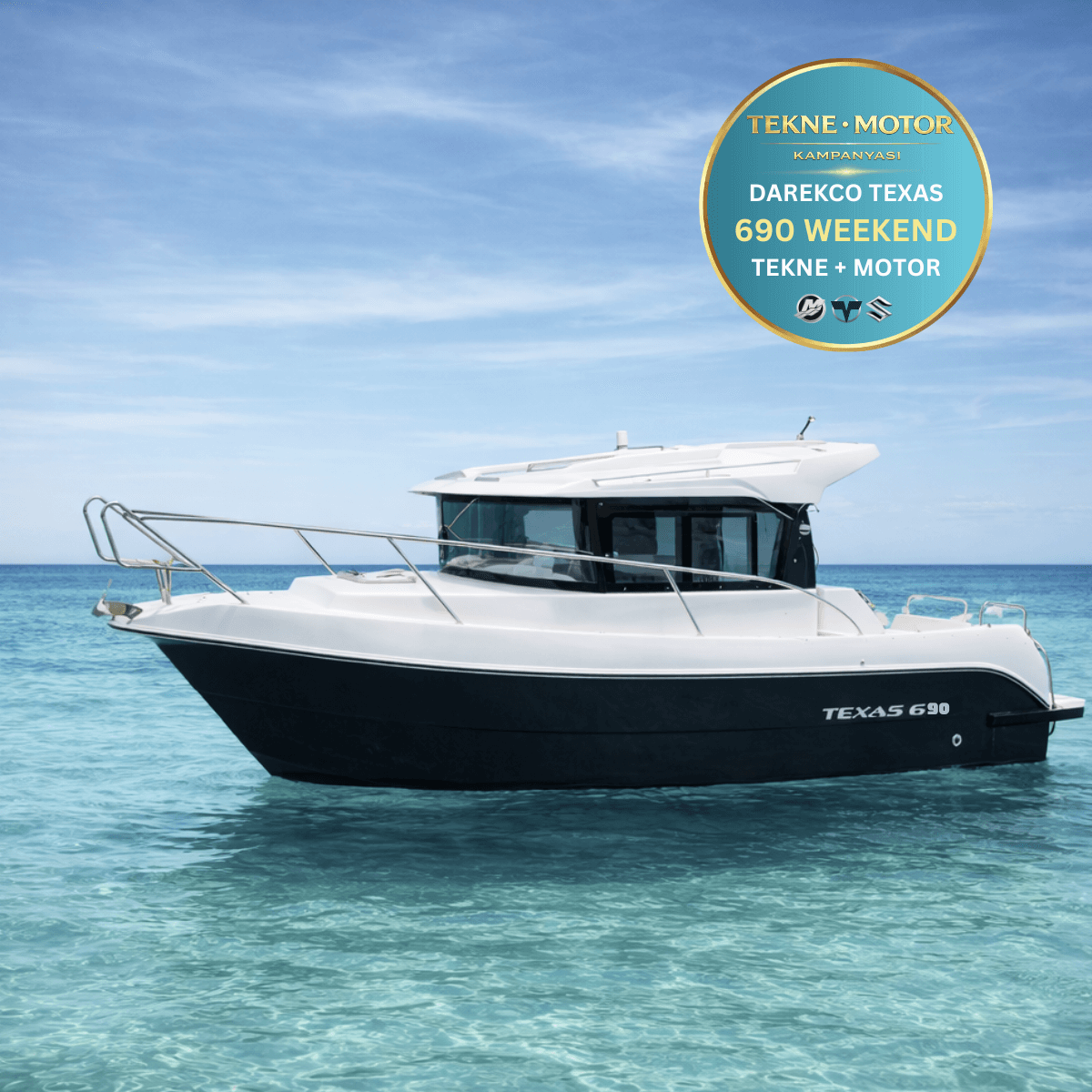 DarekCo Texas 690 Weekend Tekne ve Dıştan Takma Motor