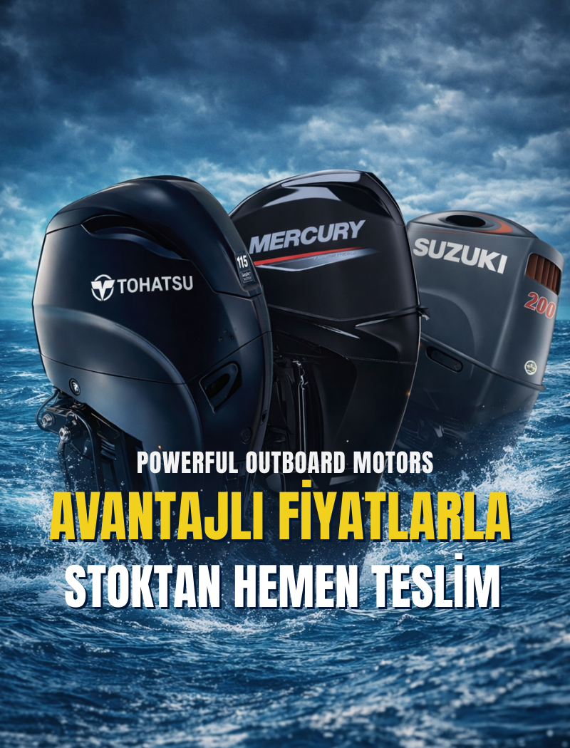 Tohatsu-Mercury-Suzuki Dıştan Takma Motorlarda Avantajlı Fiyatlar