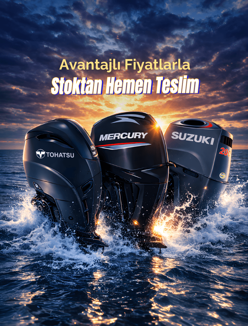 Tohatsu-Mercury-Suzuki Dıştan Takma Motorlarda Avantajlı Fiyatlar